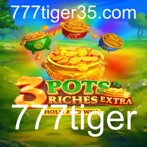Descubra o Mundo Fascinante de 3potsExtra: O Jogo de Aventura com 777tiger